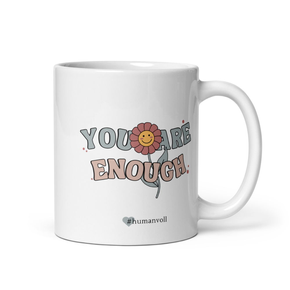 Tasse - You Are Enough